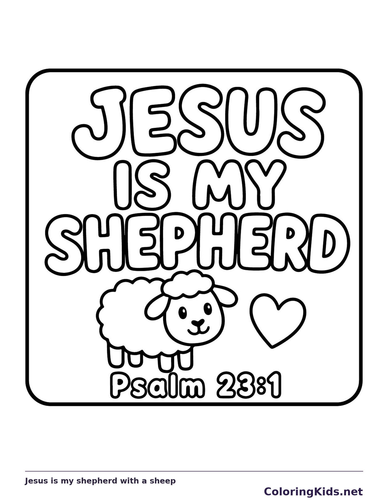 Jesus is my shepherd with a sheep coloring page | ColoringKids.net