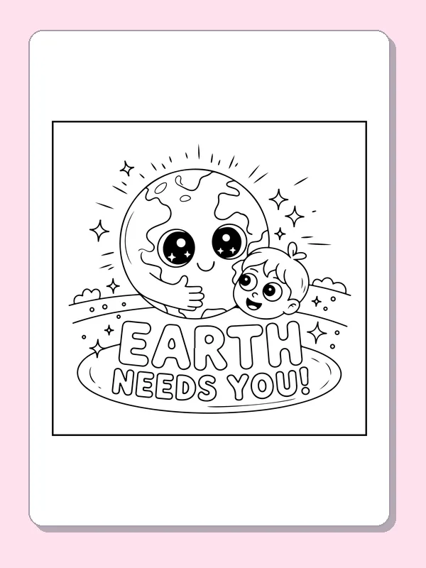 Earth Needs You with a Hugging Child coloring page: black and white line art to print or color online