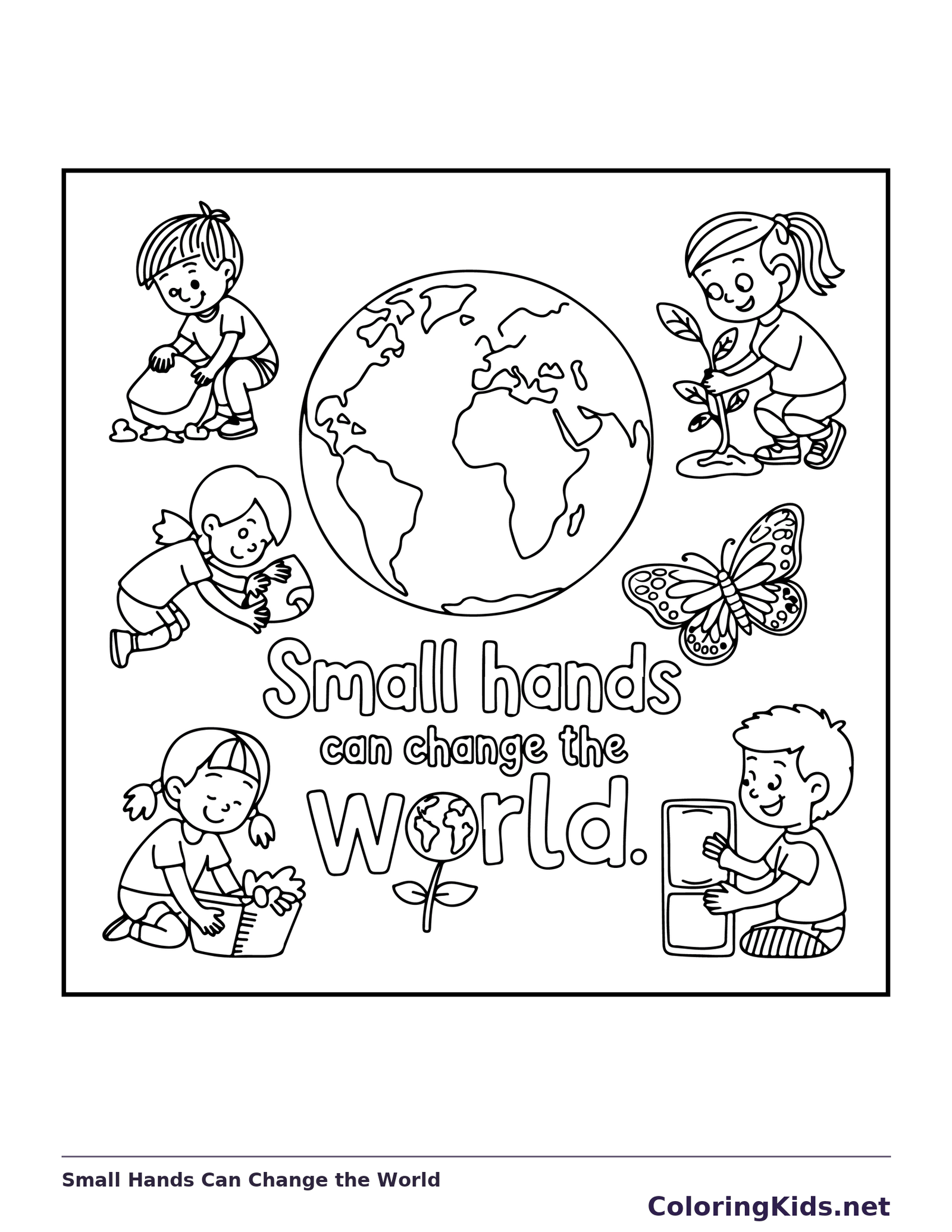 Small Hands Can Change the World coloring page: black and white line art to print or color online