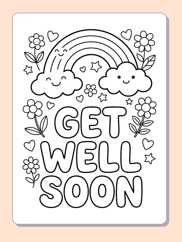 Large Get Well Soon lettering under a smiling rainbow and clouds, with hearts and flowers.