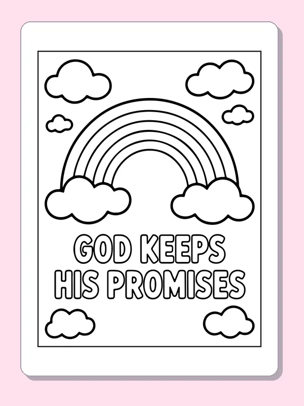 Black and white printable rainbow above a promise caption coloring sheet