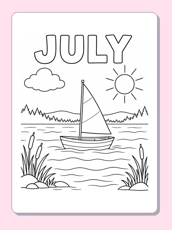 Sailboat on a calm July lake with shoreline reeds, sun, clouds and outlined JULY letters