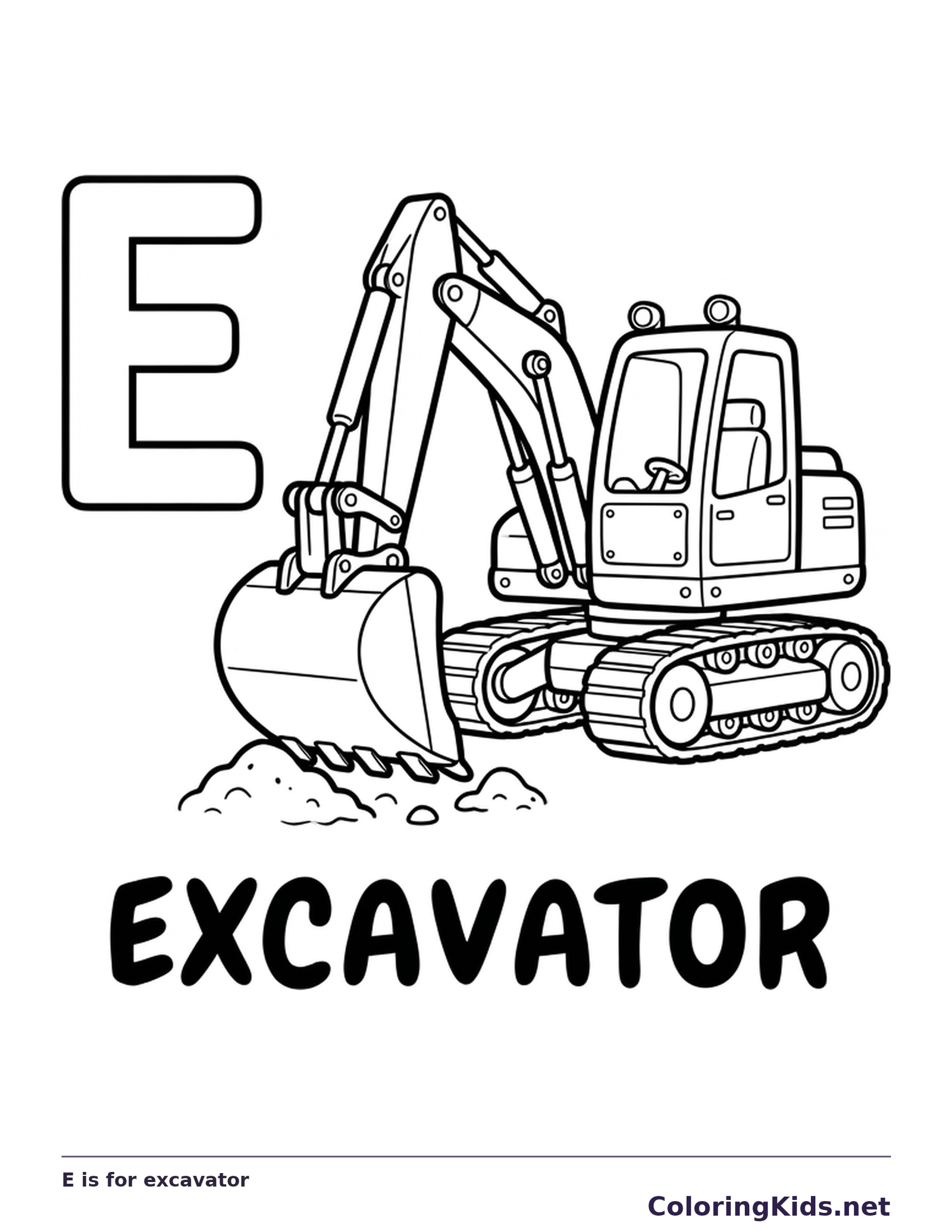 An excavator rests its digging bucket on a dirt pile next to E, above a bold EXCAVATOR label