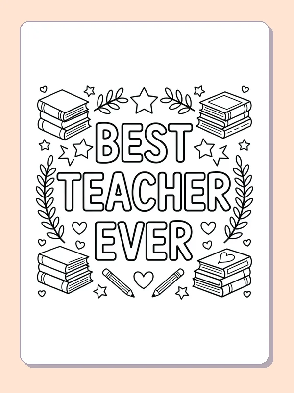Black and white printable best teacher ever lettering coloring sheet