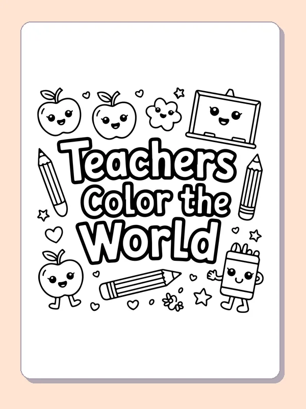 Black and white printable teachers color the world coloring sheet